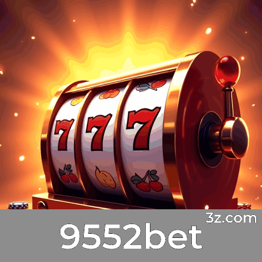 9552bet: O Paraíso de Jogos Selecionados